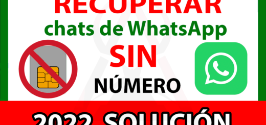 RECUPERAR_chats_de_WhatsApp_SIN_numero_Android