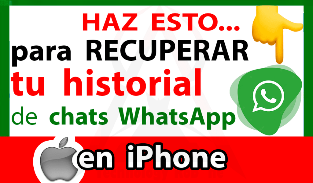 como_recuperar_mi_historial_de_chats_de_whatsapp_iphone