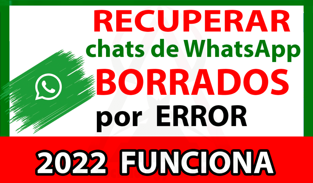 recuperar_chat_de_WhatsApp_borrado_por_error