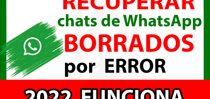 recuperar_chat_de_WhatsApp_borrado_por_error