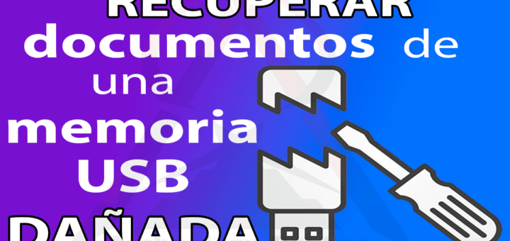 Como_recuperar_documentos_de_una_memoria_USB_danada