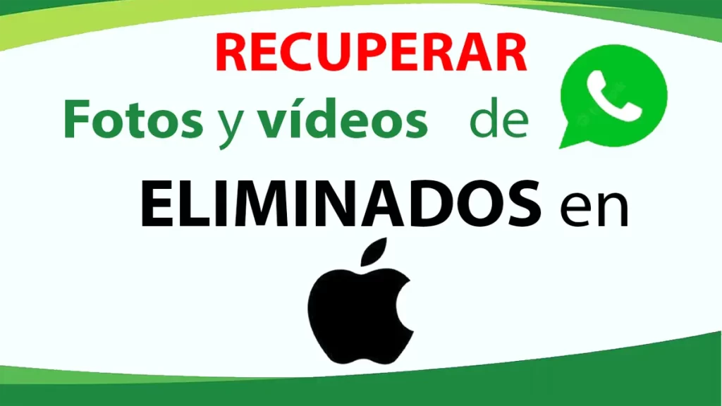Como recuperar fotos y vídeos de WhatsApp en iPhone