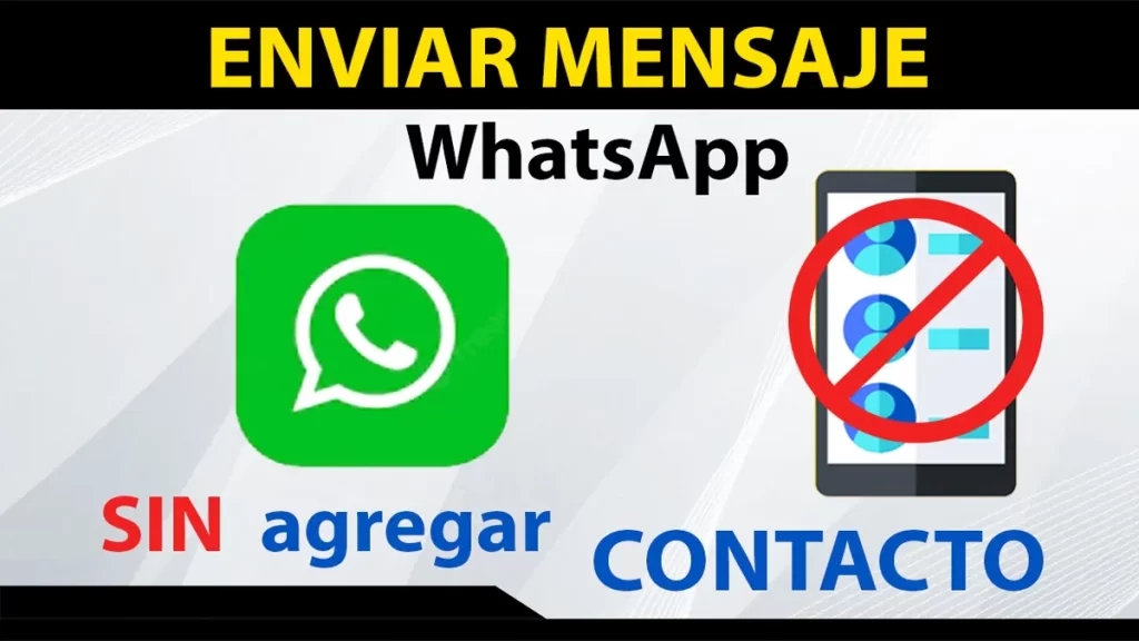 Como enviar mensaje de WhatsApp SIN agregar contacto