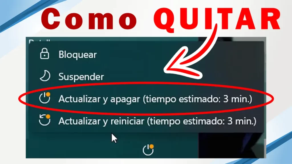 Actualizar y apagar Windows 11 QUITAR