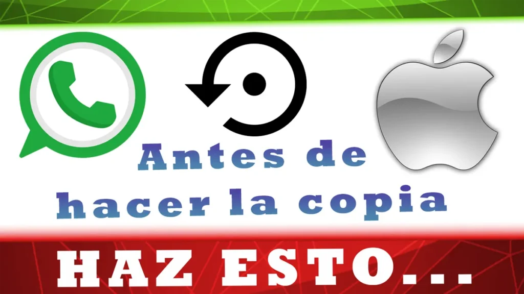 Como hacer la copia de seguridad de WhatsApp en iPhone