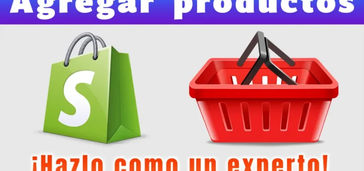 Agregar productos en Shopify