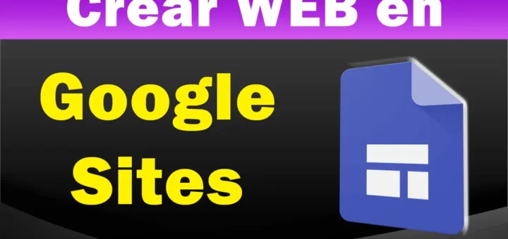 Como crear página web en Google sites paso a paso