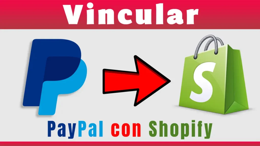 Vincular Paypal con Shopify