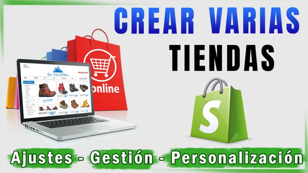 Como crear varias tiendas en Shopify